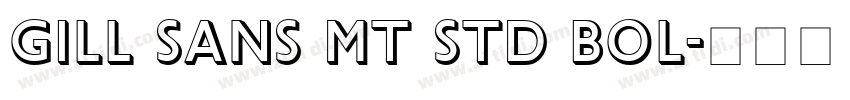 Gill Sans MT Std Bol字体转换
